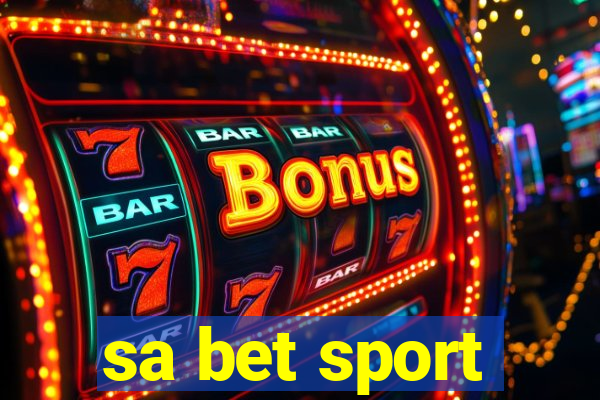 sa bet sport